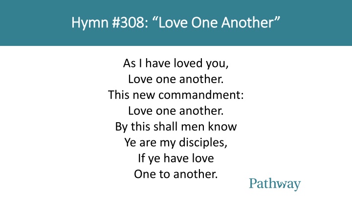 hymn 308 love one another hymn 308 love