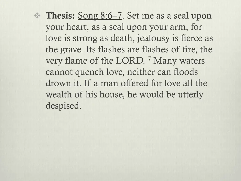 thesis song 8 6 7 set me as a seal upon your