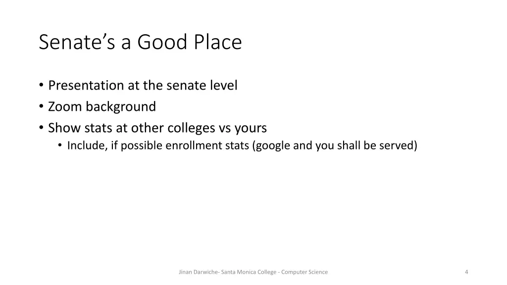 senate s a good place