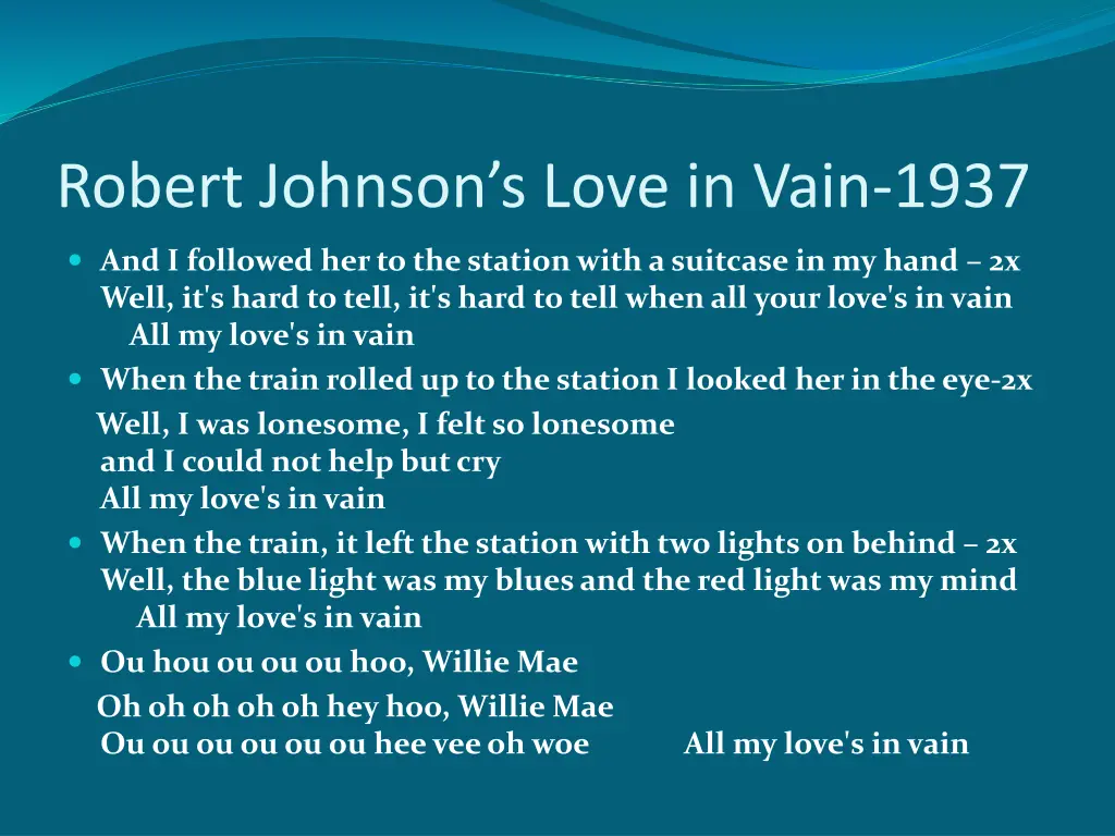 robert johnson s love in vain 1937