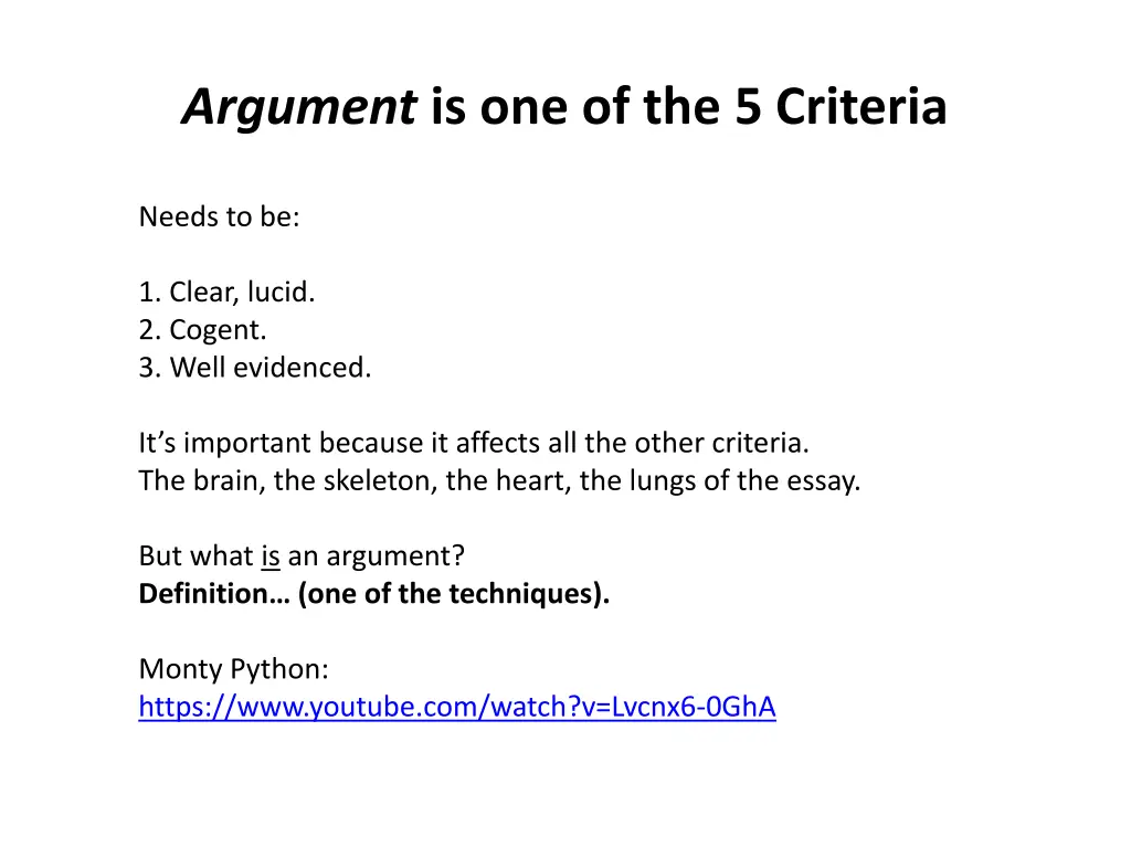 argument is one of the 5 criteria