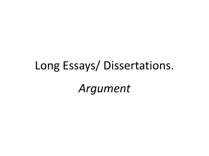 long essays dissertations