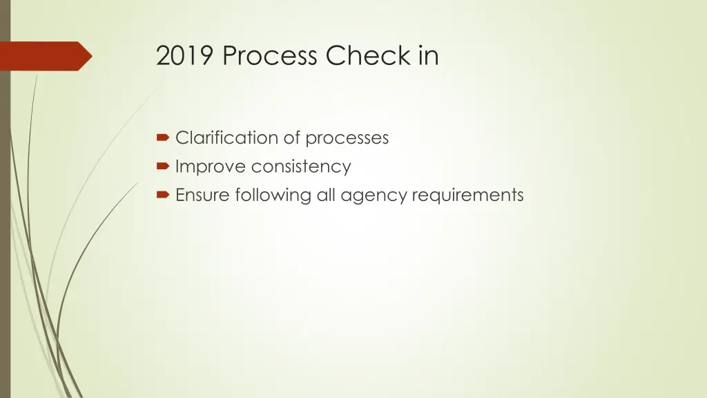 2019 process check in