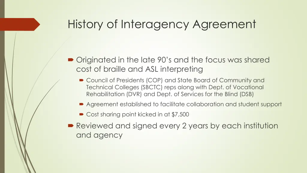 history of interagency agreement