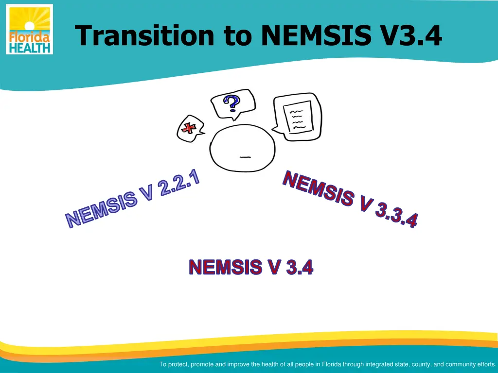 transition to nemsis v3 4