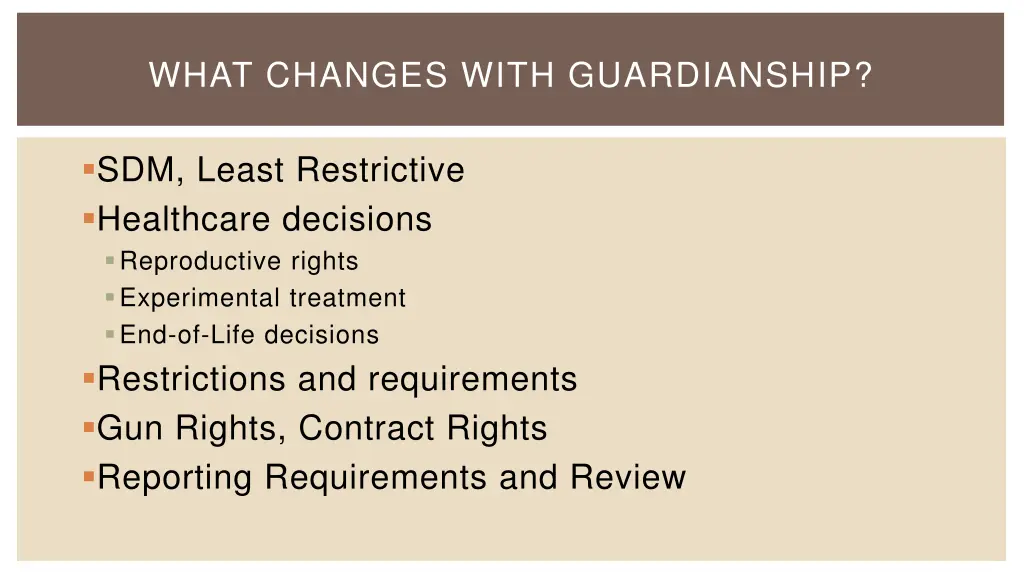 what changes with guardianship