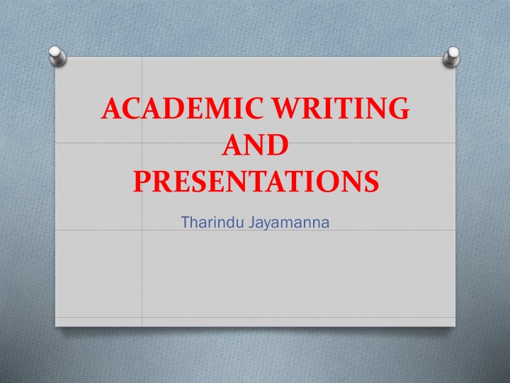 academic writing and presentations