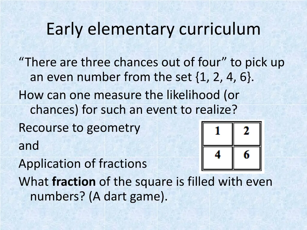 early elementary curriculum