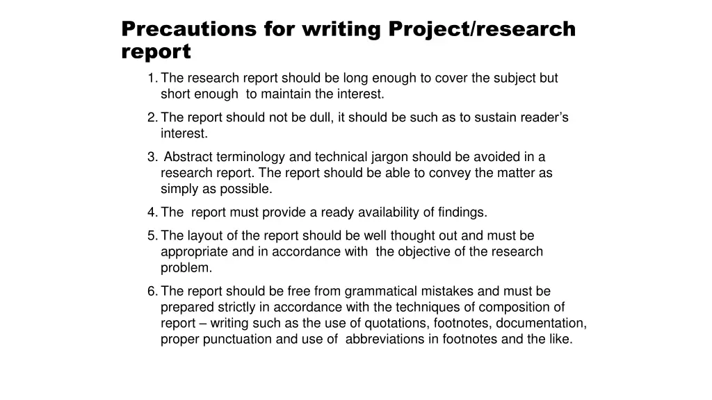 precautions for writing project research report