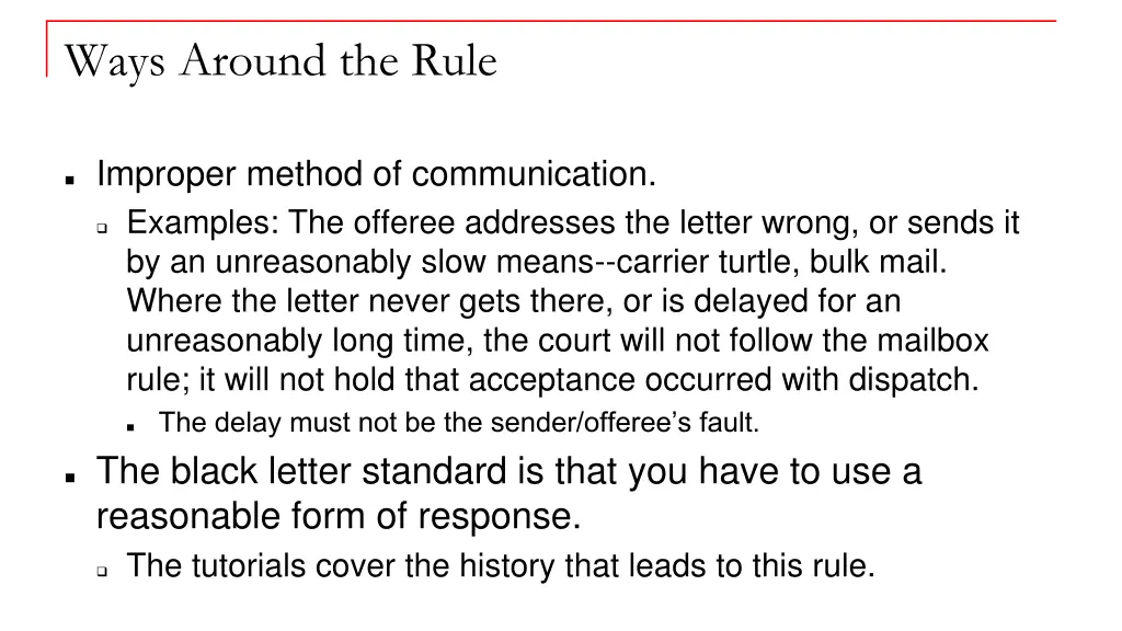 ways around the rule