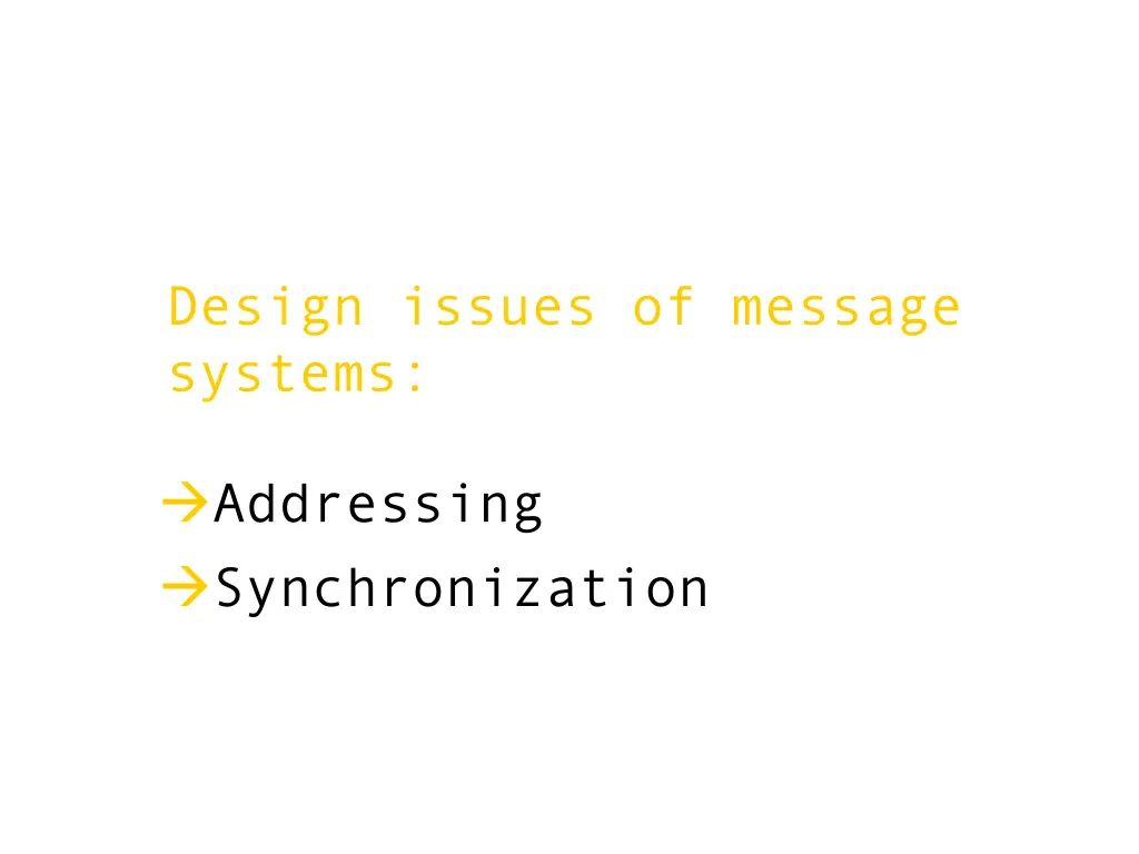 design issues of message systems