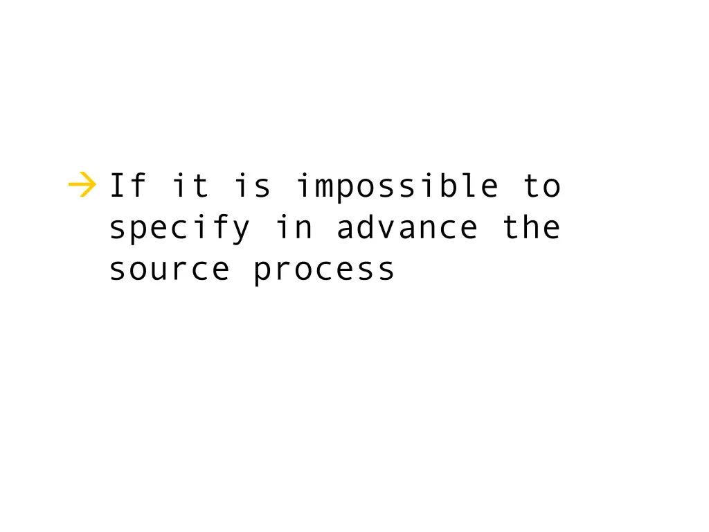 if it is impossible to specify in advance