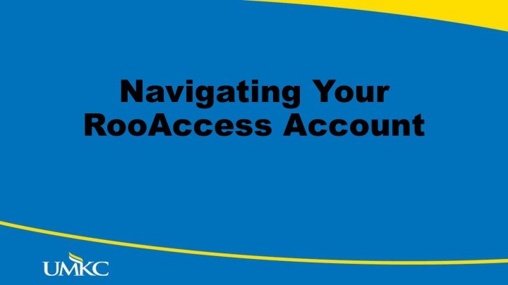 navigating your rooaccess account