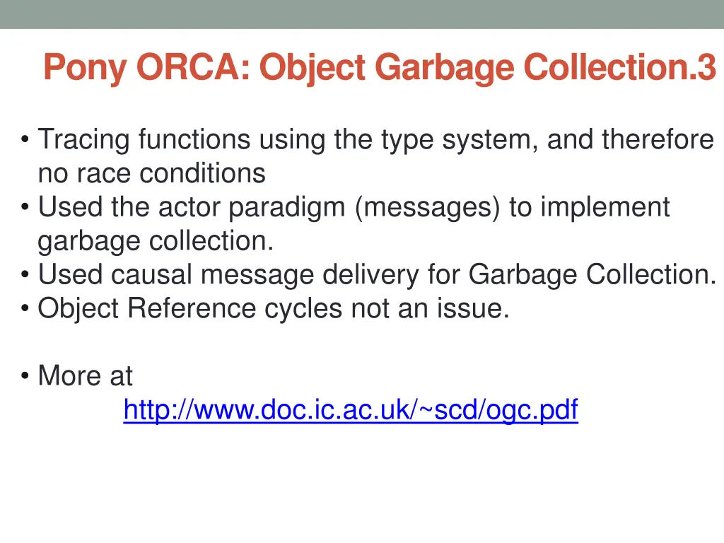 pony orca object garbage collection 3