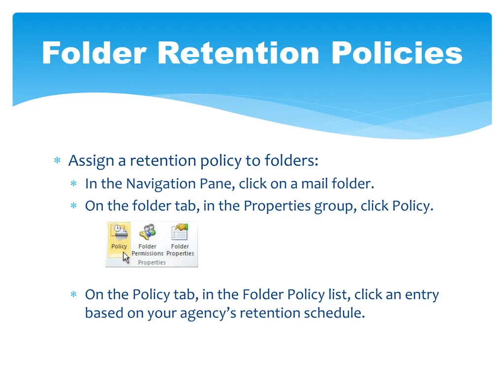 folder retention policies