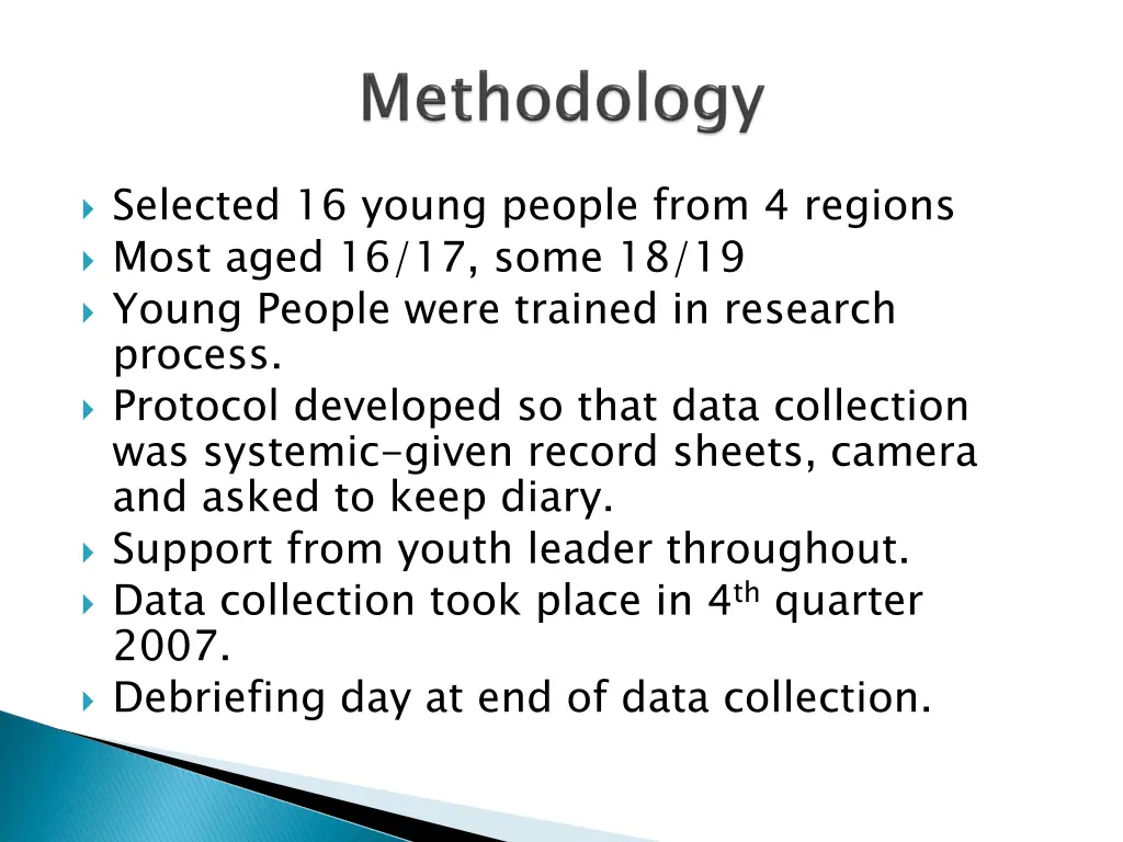 selected 16 young people from 4 regions most aged