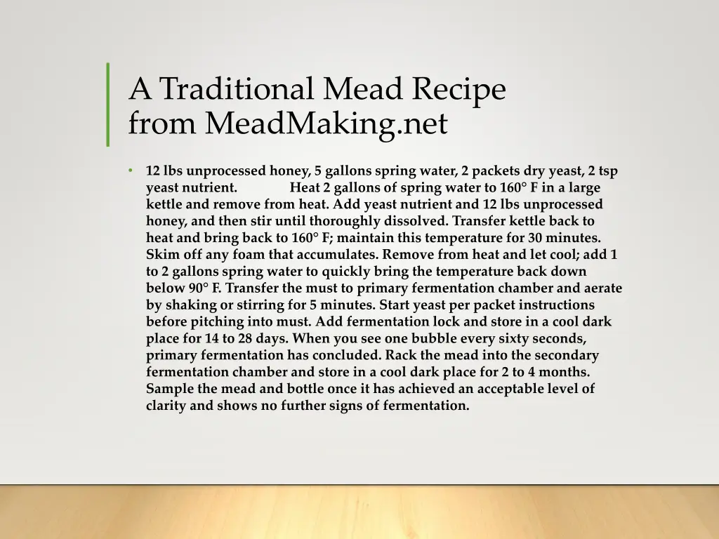 a traditional mead recipe from meadmaking net