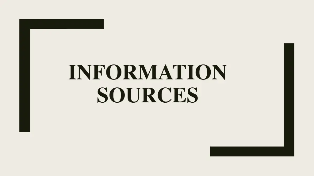 information sources