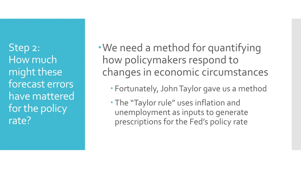 we need a method for quantifying how policymakers