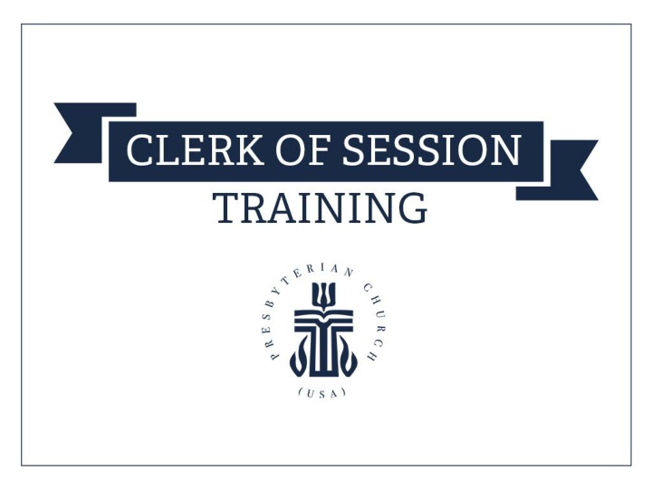 clerk of session training