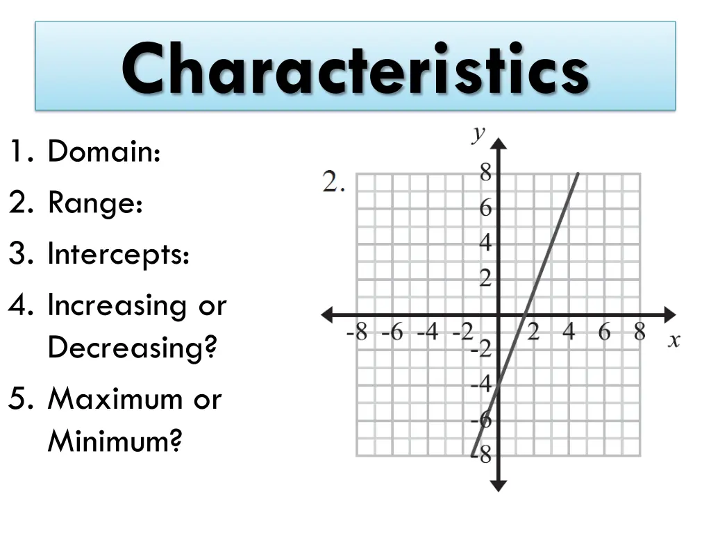 characteristics