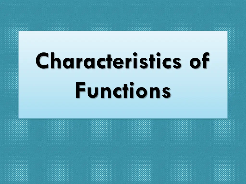 characteristics of functions