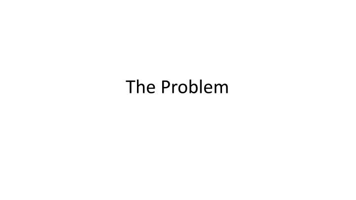 the problem