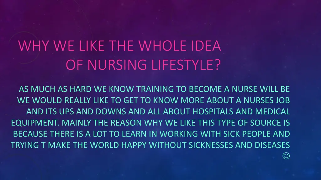 why we like the whole idea of nursing lifestyle