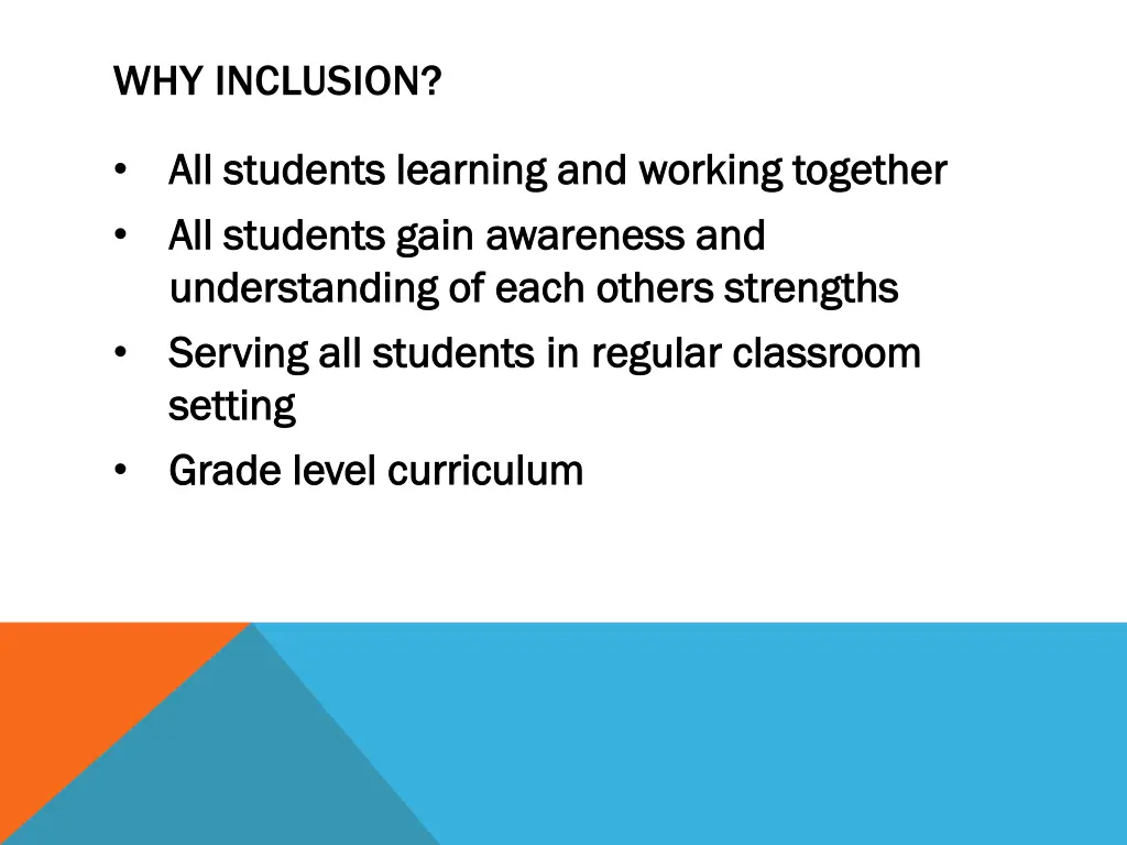 why inclusion 1