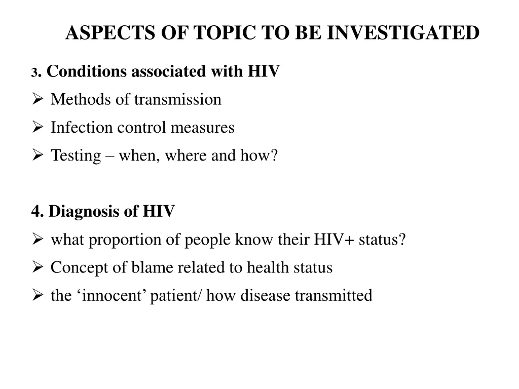 aspects of topic to be investigated 1