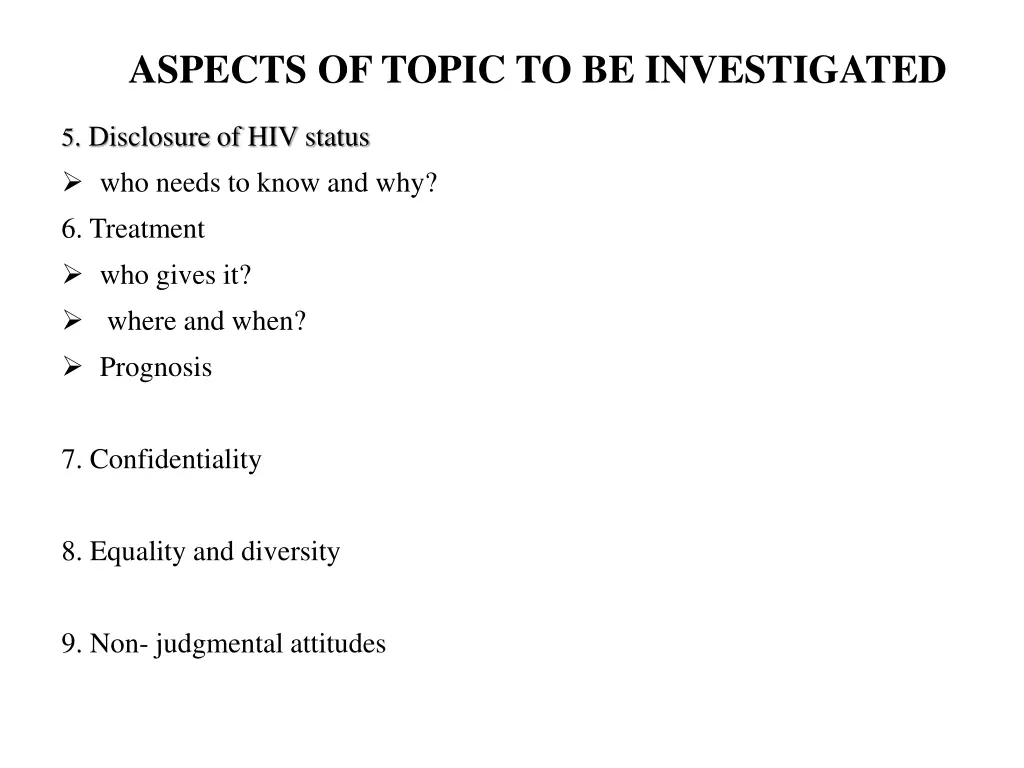 aspects of topic to be investigated 2