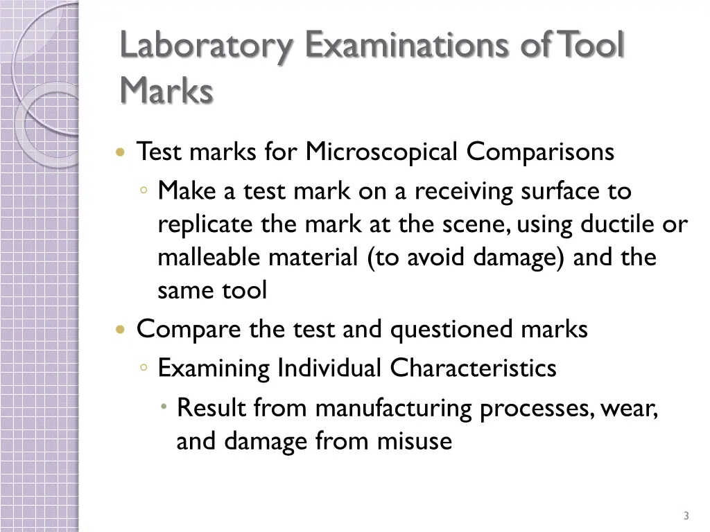 laboratory examinations of tool marks