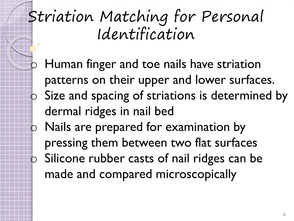 striation matching for personal identification