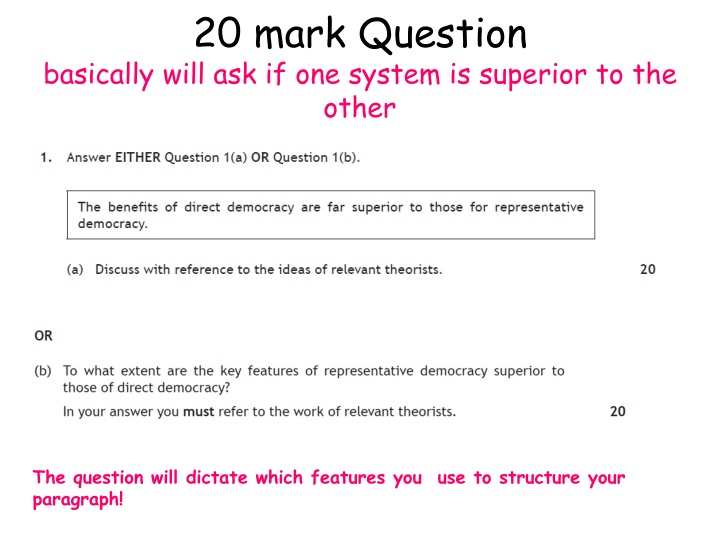 20 mark question basically will ask if one system