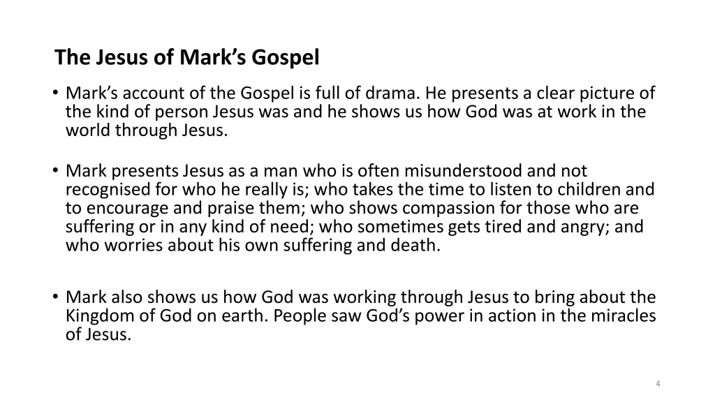 the jesus of mark s gospel