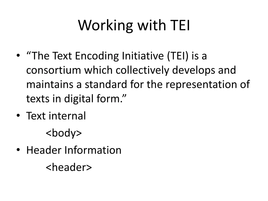 working with tei