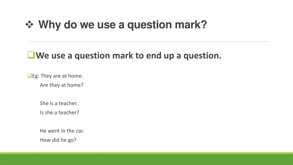 why do we use a question mark