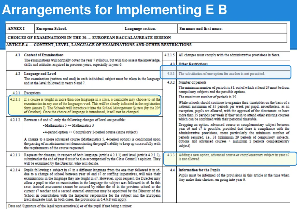 arrangements for implementing e b