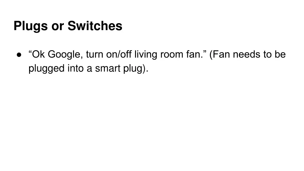 plugs or switches