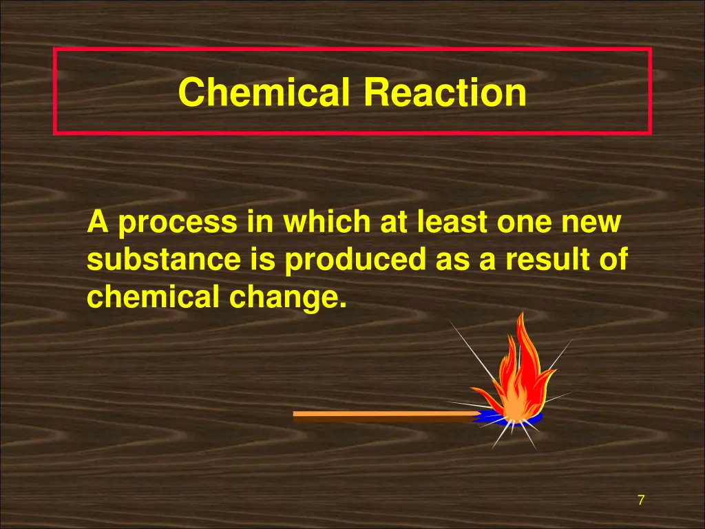 chemical reaction