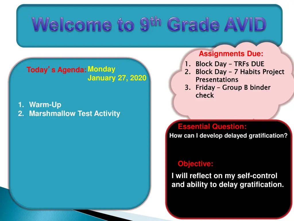 assignments due 1 block day 2 presentations