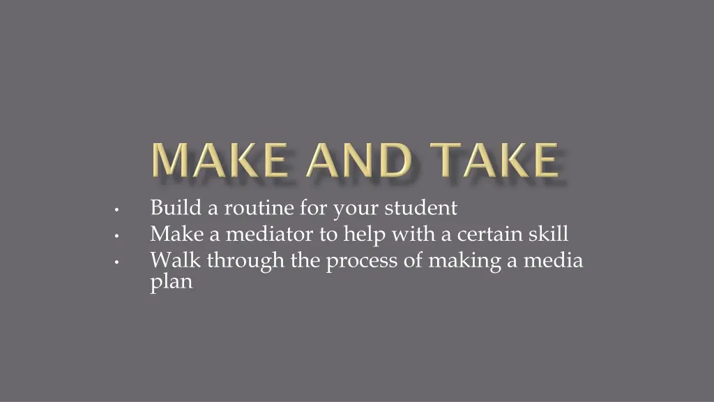 build a routine for your student make a mediator