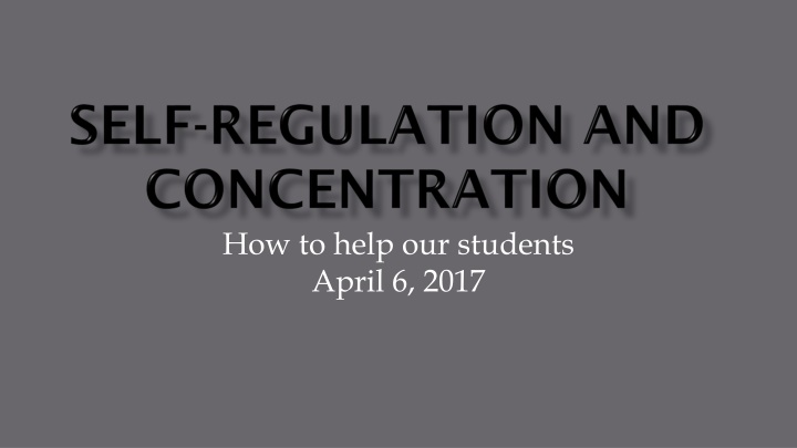 how to help our students april 6 2017