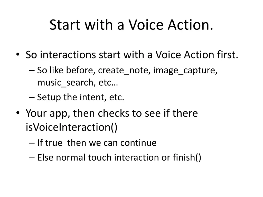 start with a voice action