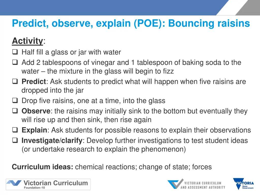 predict observe explain poe bouncing raisins