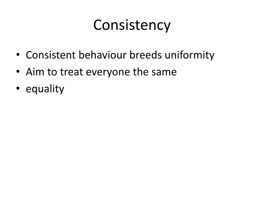 consistency