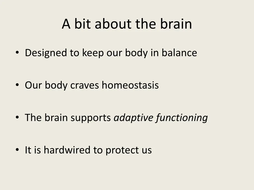 a bit about the brain