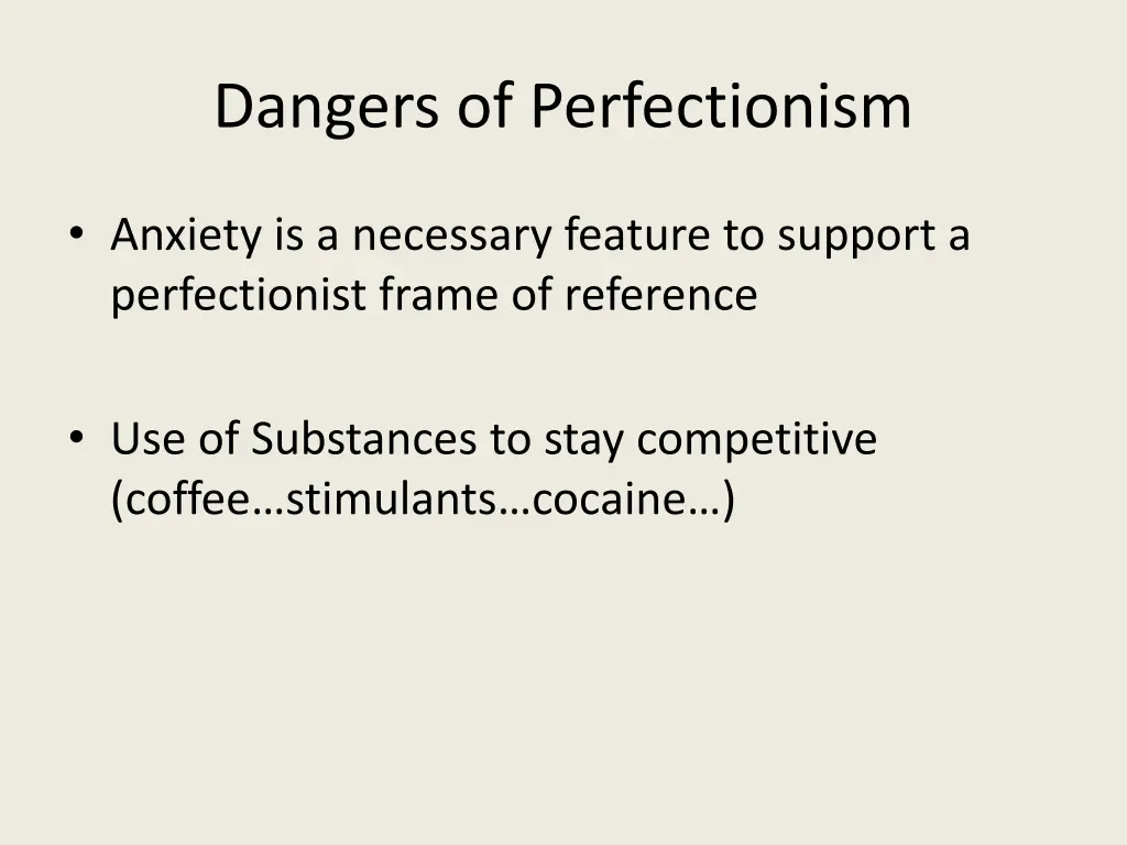 dangers of perfectionism