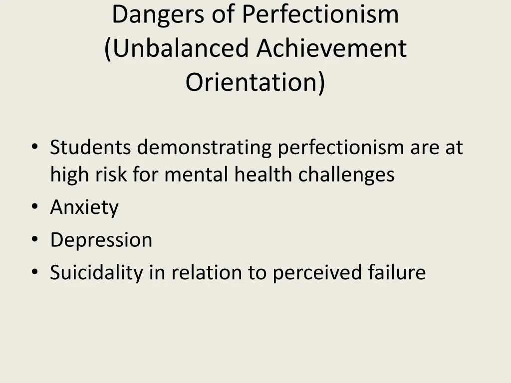 dangers of perfectionism unbalanced achievement