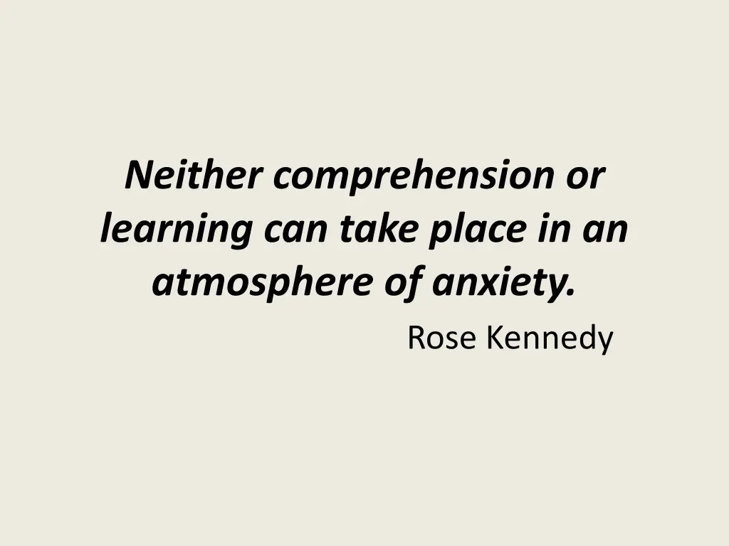 neither comprehension or learning can take place